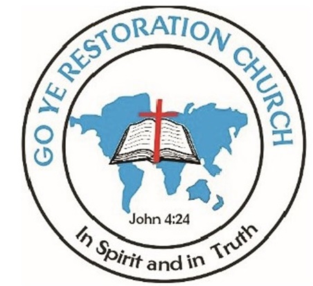 Go Ye Restoration Church
